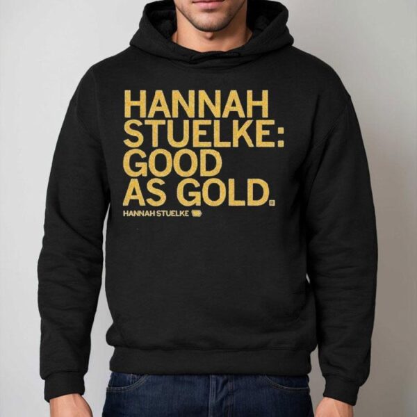 Hannah Stuelke Hannah Stuelke Good As Gold Shirts
