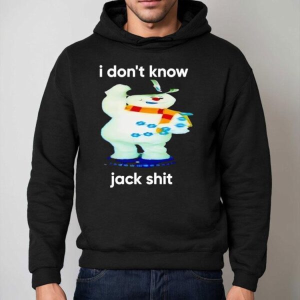 I Don’t Know Jack Shit Shirt