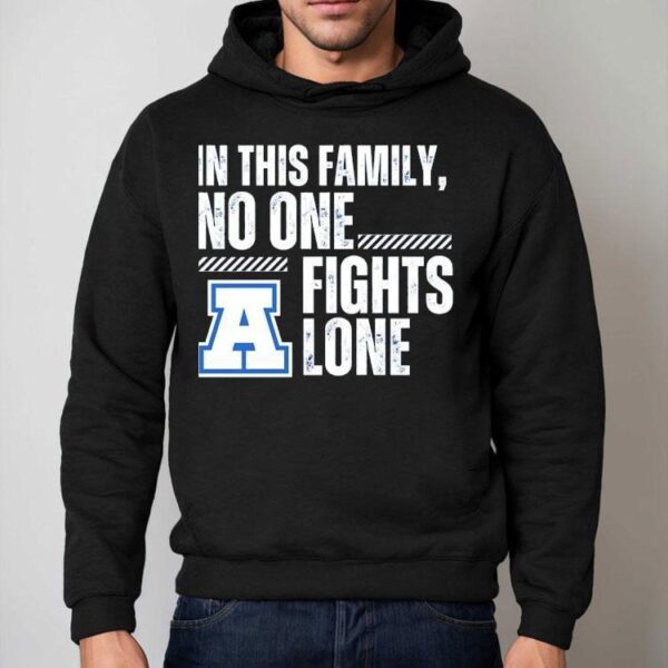 In This Family No One Fights Lone Shirt
