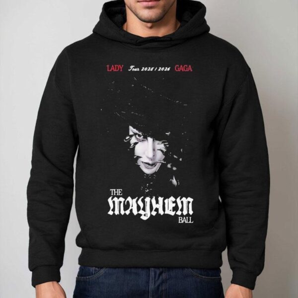 Lady Gaga The Mayhem Ball Tour 2025 2026 Shirt