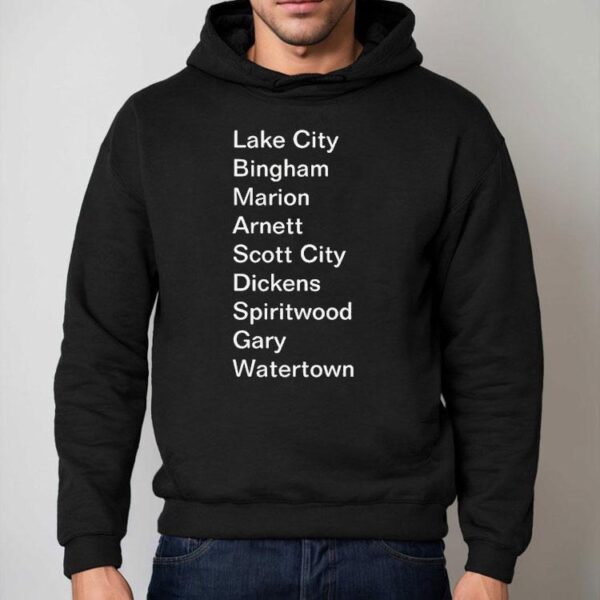 Lake City Bingham Marion Arnett Scott City Dickens Spiritwood Gary Watertown Shirt