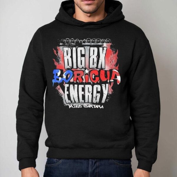 Mike Santana Big Boricua Energy Vintage Shirt