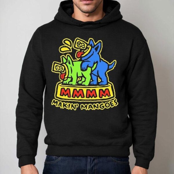 Milton Mango Makin’ Mangoes Shirt