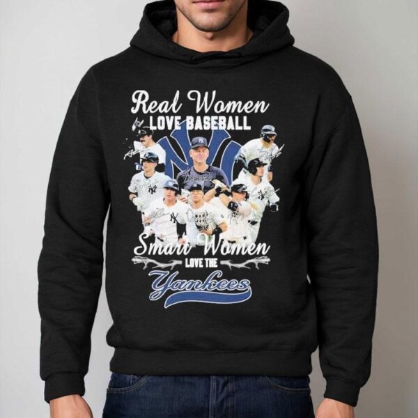 Real Women Love Baseball Smart Women Love The New York Yankees Signatures Players Shirt