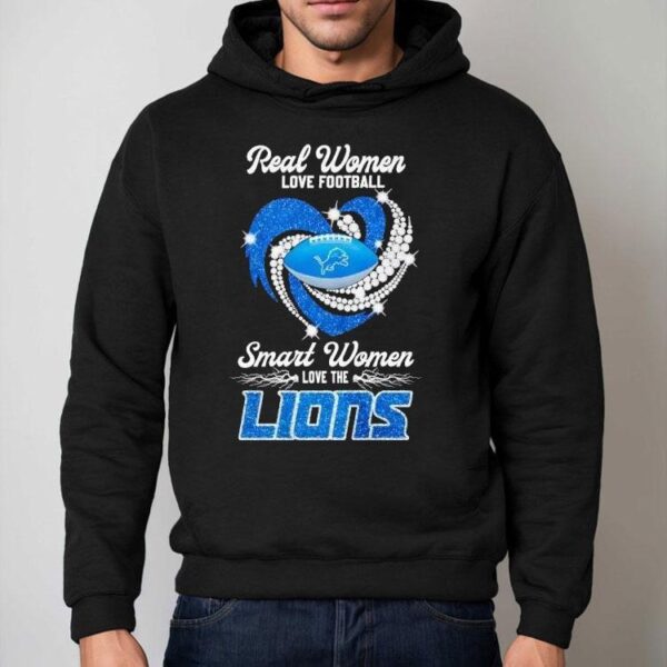 Real Women Love Football Smart Women Love The Detroit Lions Shirt