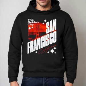 San Francisco California The Golden City Hoodie
