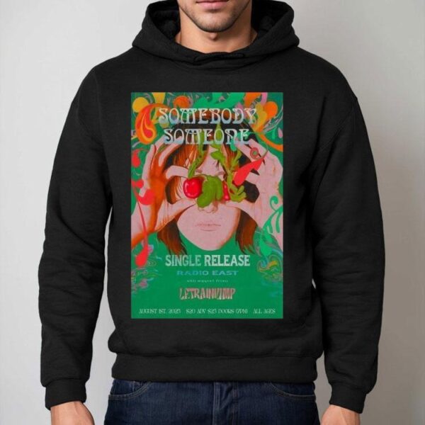 Somebody Someone Austin Tx Aug 1 2025 Tour Shirt