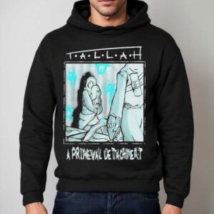 Tallah A Primeval Detachment Step Away From The Crip Hoodie