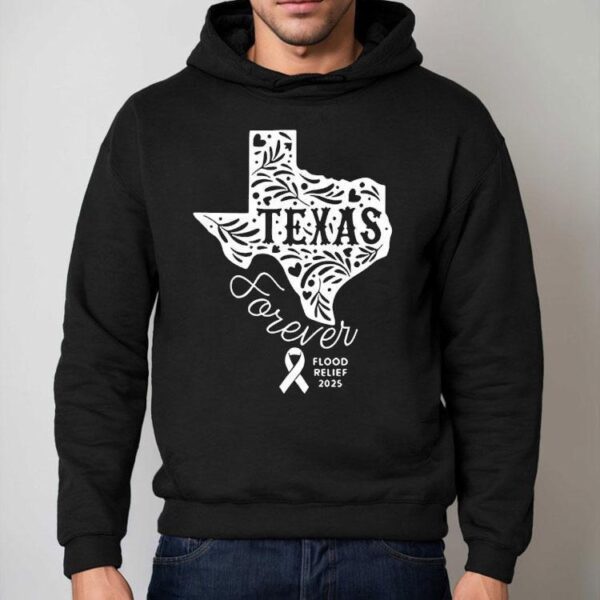 Texas Forever Flood Relief 2025 Shirt