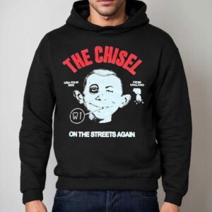The Chisel On The Streets Again Usa Tour From England Hoodie