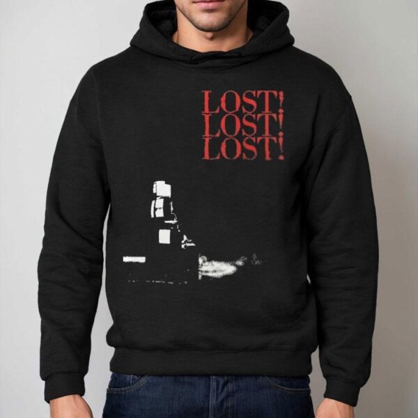 Thxsomch Lost Lost Lost Shirt