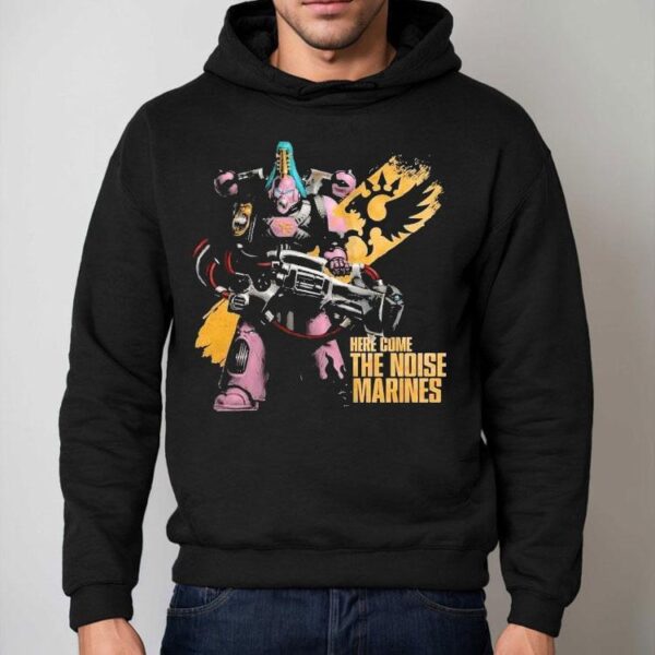 Warhammer Here Come The Noise Marines Emperor’s Children Shirt