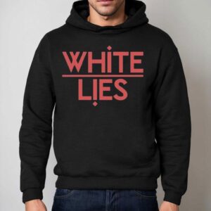White Lies Night Ligh Hoodie