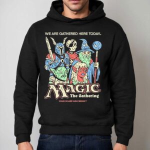 Wizard Of Barge We Are Gathered Here Today The Gathering Magic The Gathering Hoodie