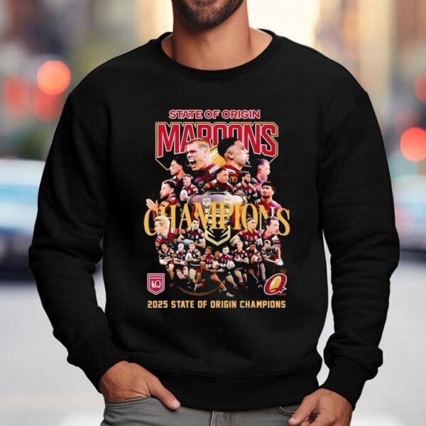 2025 State Of Origin Queensland Maroons State Of Origin Champions Shirt