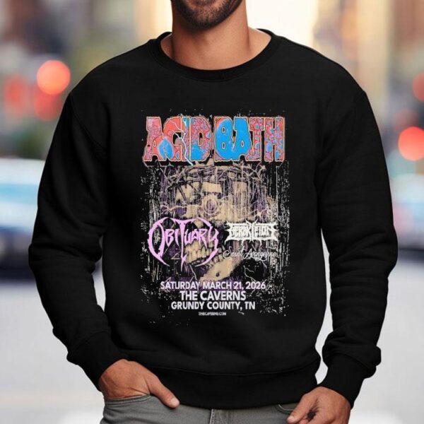 Acid Bath The Caverns In Grundy County, Tn Show March 21 2026 Shirt