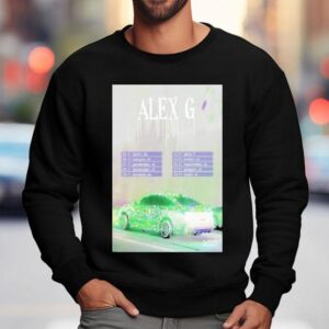 Alex G Uk And Eu Tour Dates Sweatshirt
