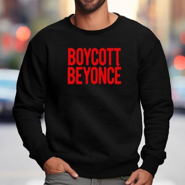 Ayyonce Boycott Beyonce Shirt