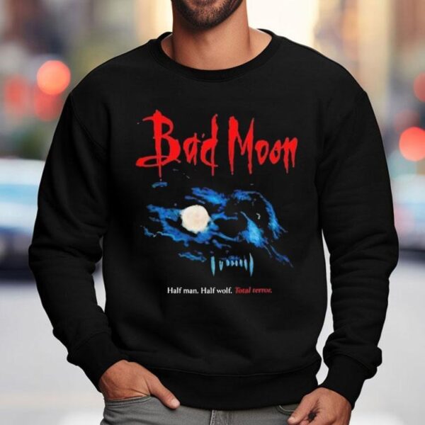 Bad Moon Half Man Half Wolf Total Terror Shirt