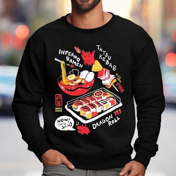 Bandage Brigade Dragon Roll Hot Spicy Shirt