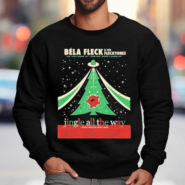 Bla Fleck And The Flecktones Jingle All The Way Holiday Tour 2025 Dates Start In Nashville Tn On November 26th At Ryman Auditorium Shirt