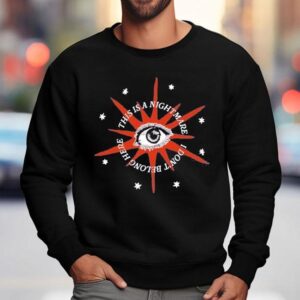Broadside This Is A Nightmare I Don T Belong Here Star Eye Sweatshirt