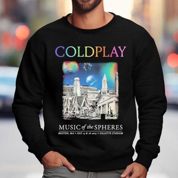 Coldplay Music Of The Spheres 2025 Tour Boston Massachusetts At Gillette Stadium On July 15 And 16 2025 Shirt