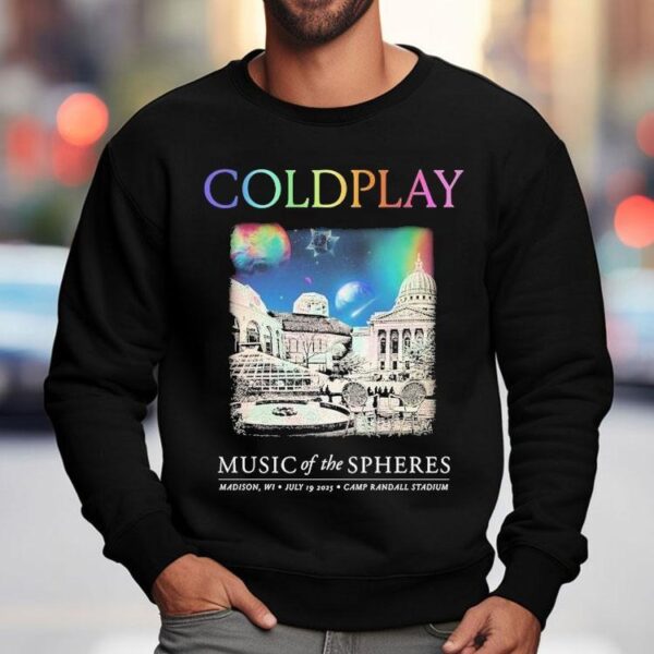 Coldplay Music Of The Spheres Madison Wi July 19 2025 Camp Randall Stadium Shirt