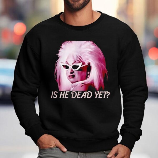 Divine Is He Dead Yet Shirt