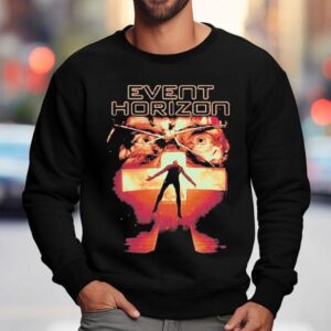 Event Horizon Infinite Space Infinite Terror Sweatshirt