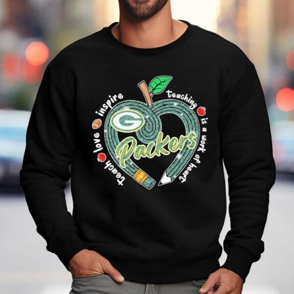 Green Bay Packers Teach Love Inspire Teaching Is A Look Of Heart Heart Apple Shirt