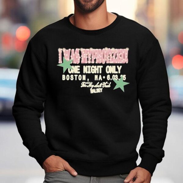 Halsey I Was Hypnotized One Night Only Boston Ma 2025 My Last Trick Shirt