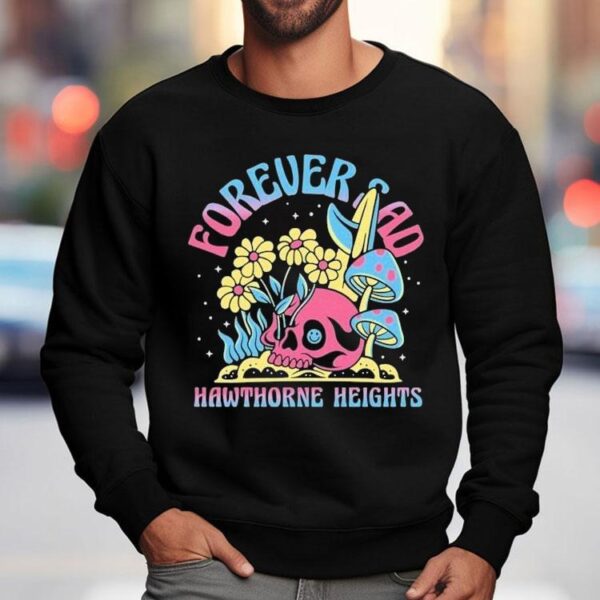 Hawthorne Heights Forever Sad Shirt