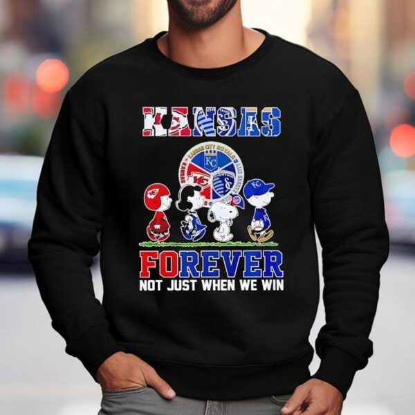Kansas Sports Teams Forever Not Just When We Win Shirt