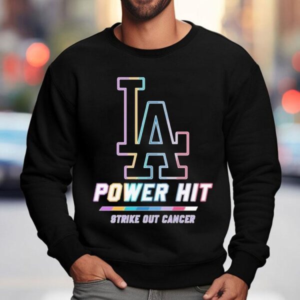 Los Angeles Dodgers Power Hit Strike Out Cancer Shirt