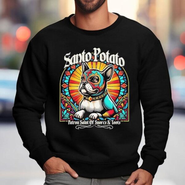 Santo Potato Patron Saint Of Snores And Roots Shirt