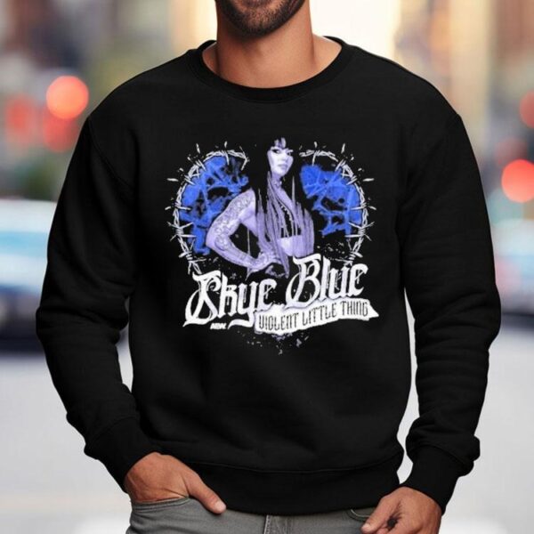 Skye Blue Violent Little Thing Aew Shirt