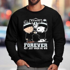 Snoopy And Charlie Brown Las Vegas Raiders Forever Not Just When We Win Sweatshirt