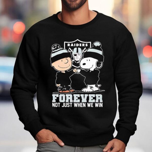 Snoopy And Charlie Brown Las Vegas Raiders Forever Not Just When We Win Shirt