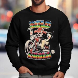 Solo Cholo Latino Biker Skeleton Streetwear Sweatshirt