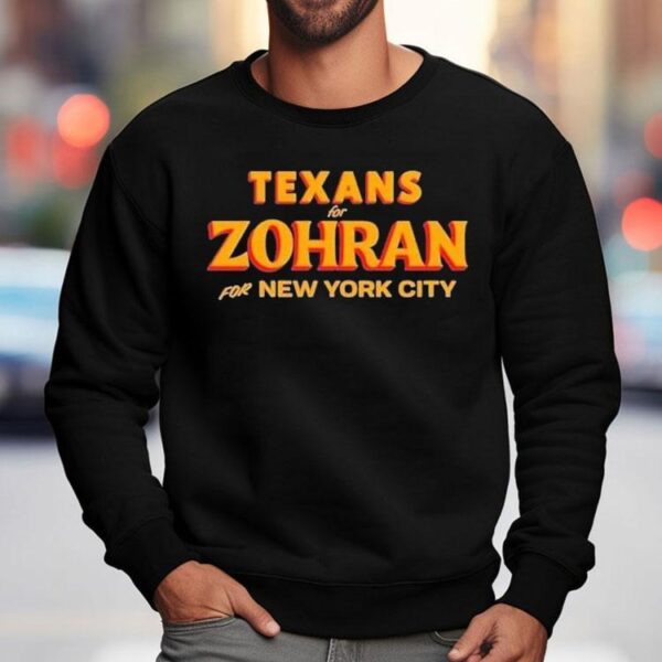Texans For Zohran For New York City Shirt