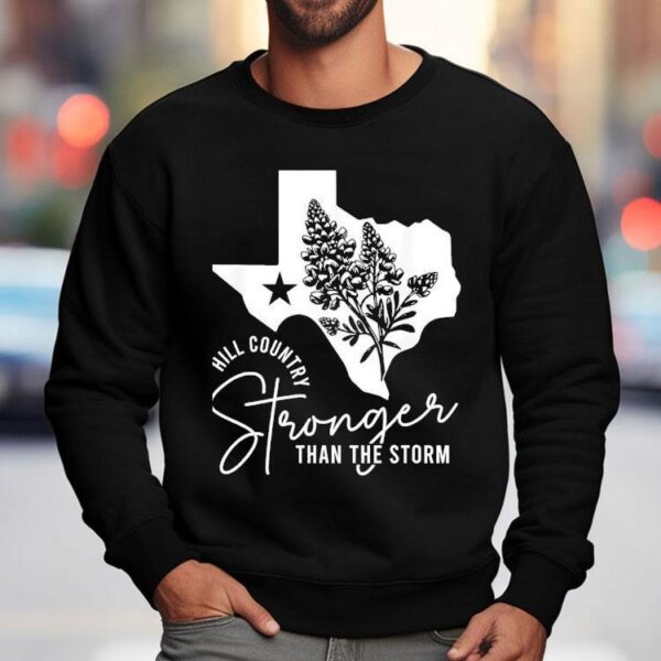 Texas Hill Country Strong Than The Storm Camp Mystic Survivor Shirt