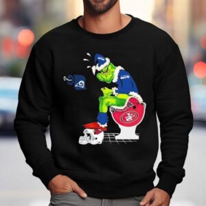 The Grinch Santa Toilet Seattle Seahawks Shit On Other Teams Los Angeles Rams Arizona Cardinals San Francisco Ers Christmas Sweatshirt