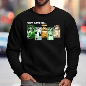They Gave Us Celtic Football Club Team Sweatshirt