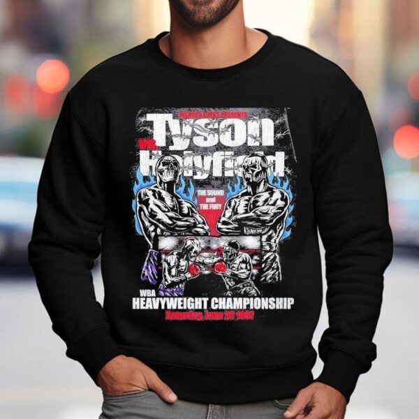 Tyson Vs Holyfield Warren Lotas The Sound And The Fury Wba Heavyweight Championship Fight Night Shirt