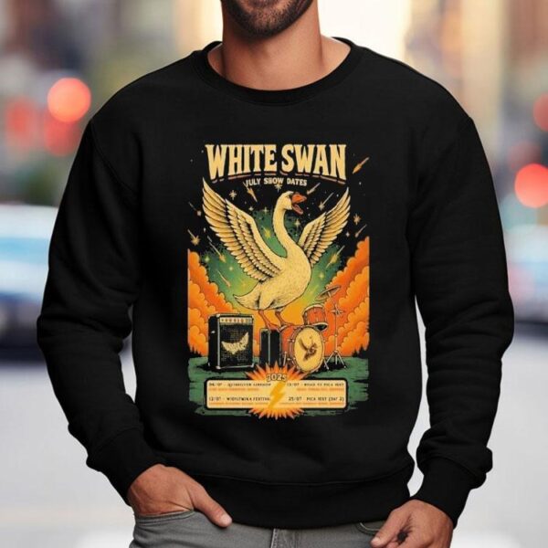 White Swan July Show Dates 2025 Shirt