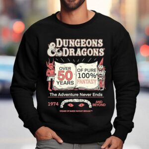 Wizard Of Barge Dungeons And Dragons Years Of Fantasy The Adventure Never Ends And Beyond Sweatshirt