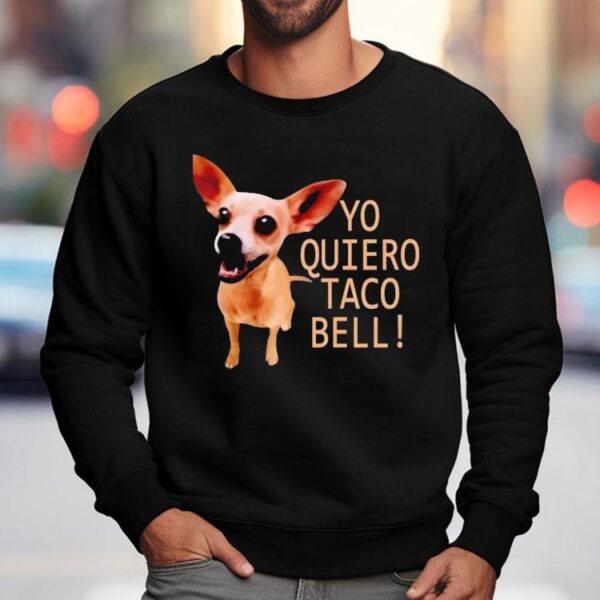 Yo Quiero Taco Bell Shirt