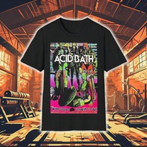 Acid Bath Minneapolis Mn Tour Aug Primitive Man Tshirt