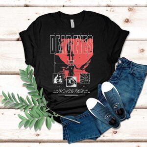 Dead Eyes Better Off Shirt